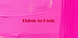 Think in Pink 
